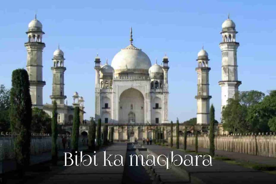 Bibi Ka Maqbara History